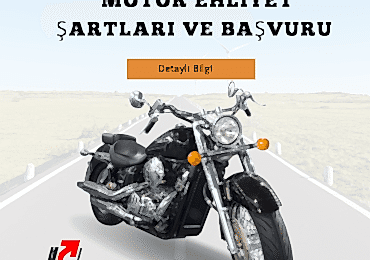 Motor Ehliyeti Şartları ve Başvuru Süreci